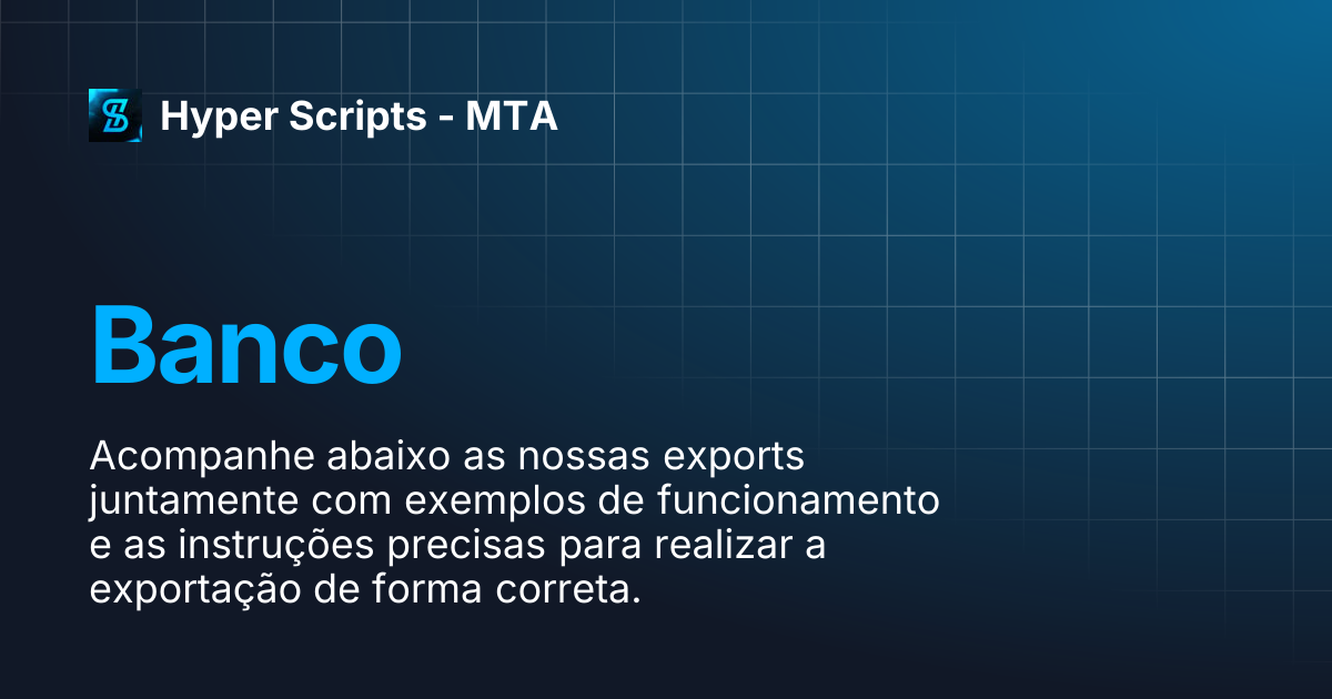 Banco | Hyper Scripts - MTA