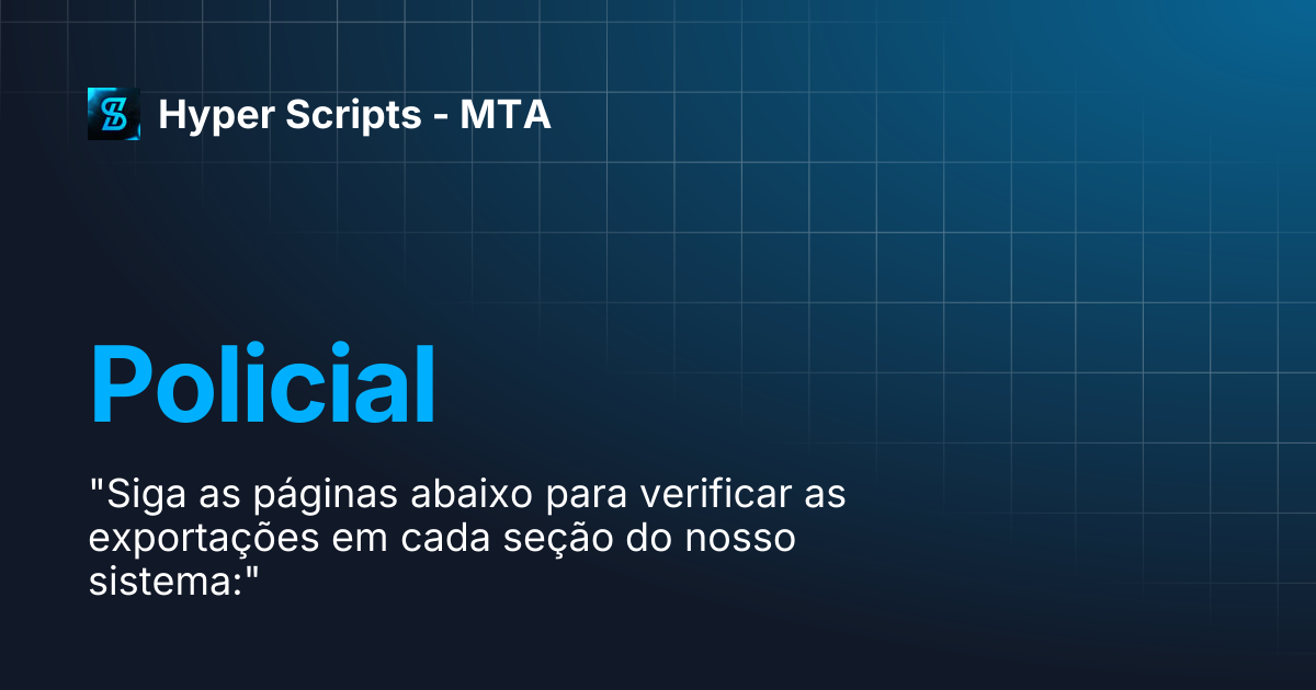 Policial | Hyper Scripts - MTA