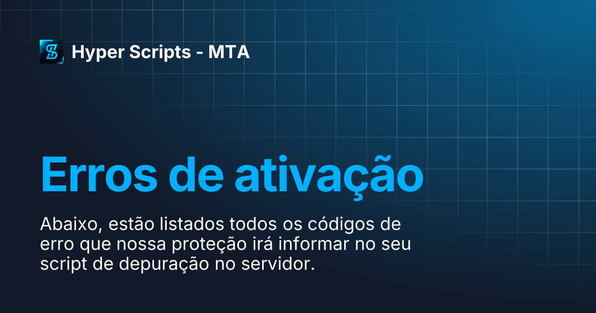 Erros de ativação | Hyper Scripts - MTA