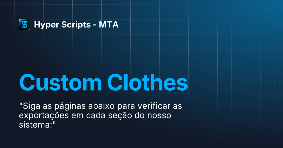 Custom Clothes | Hyper Scripts - MTA
