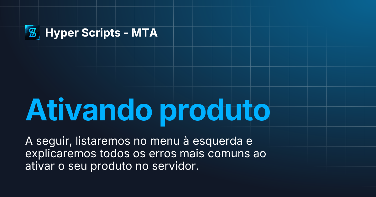 Ativando produto | Hyper Scripts - MTA