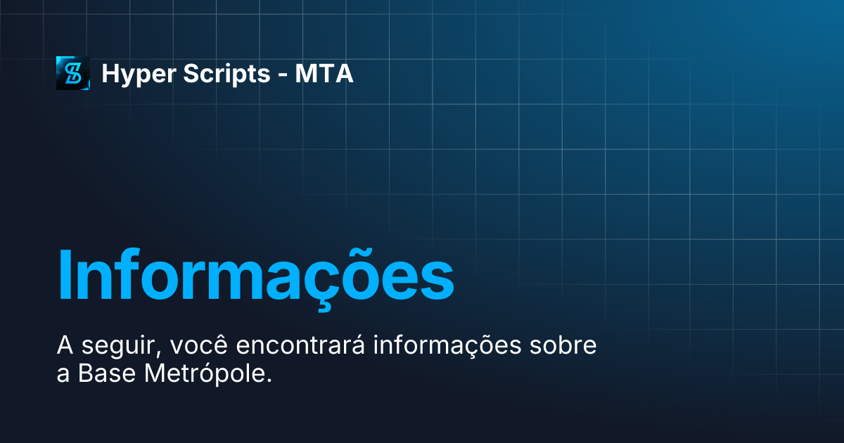 Informações | Hyper Scripts - MTA